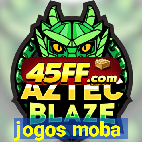 jogos moba